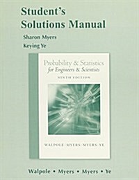 Students Solutions Manual for Probability and Statistics for Engineers and Scientists (Hardcover, 9)