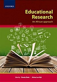 Educational Research: An African Approach (Paperback)