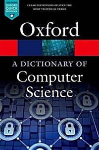 A Dictionary of Computer Science (Paperback, 7 Revised edition)