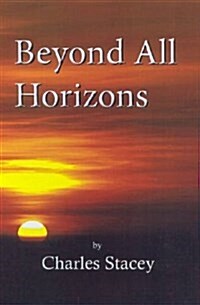 Beyond All Horizons (Paperback, 2 Revised edition)