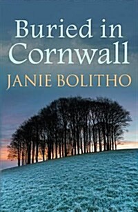 Buried in Cornwall : The addictive cosy Cornish crime series (Paperback)