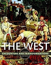 The West: Encounters & Transformations, Volume 2 (Paperback, 5)