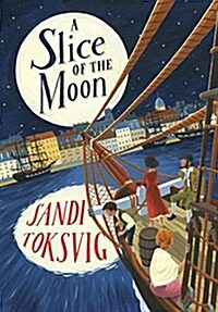 A Slice of the Moon (Hardcover)
