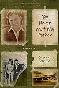 You Never Met My Father (Paperback)