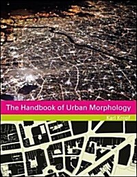 The Handbook of Urban Morphology (Hardcover)