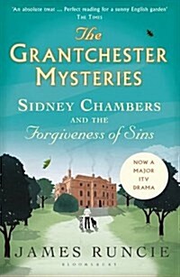 Sidney Chambers and The Forgiveness of Sins : Grantchester Mysteries 4 (Paperback)