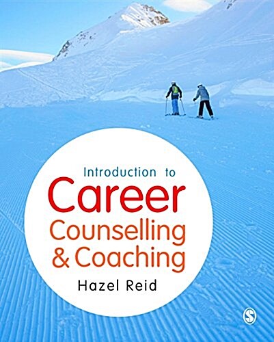 Introduction to Career Counselling & Coaching (Hardcover)