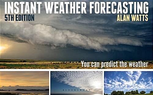 Instant Weather Forecasting : You Can Predict the Weather (Paperback, 5 ed)