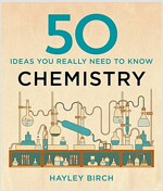 50 Chemistry Ideas You Really Need to Know (Hardcover)