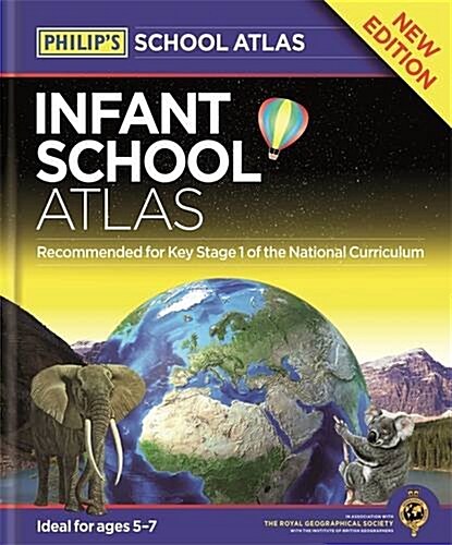 Philips Infant School Atlas : For 5-7 Year Olds (Hardcover)