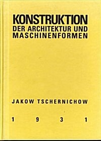 Konstruktion Der Architecture Und Maschinenf (Hardcover)