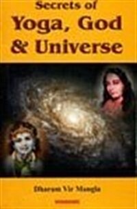 Secrets of Yoga, God and Universe (Paperback)