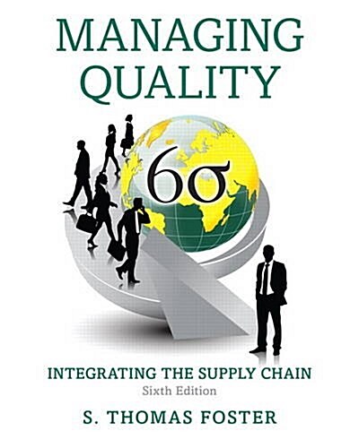 Managing Quality: Integrating the Supply Chain (Hardcover, 6)