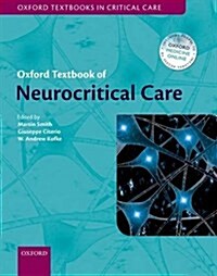Oxford Textbook of Neurocritical Care (Hardcover)