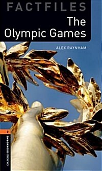Oxford Bookworms Library Factfiles: Level 2:: The Olympic Games (Paperback)
