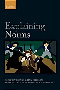 Explaining Norms (Paperback)