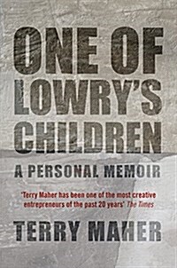 One of Lowrys Children : A Personal Memoir (Hardcover)