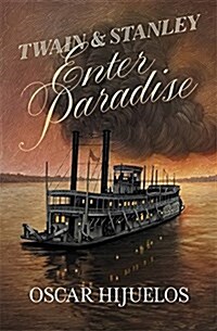 Twain And Stanley Enter Paradise (Paperback)