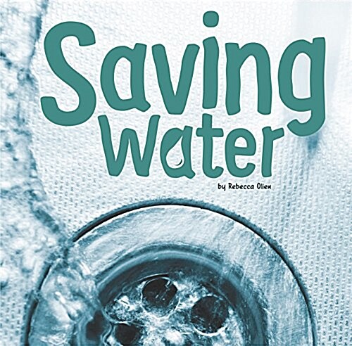 Saving Water (Hardcover)