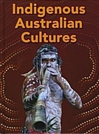 Indigenous Australian Cultures (Scholastic) (Hardcover)