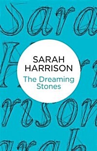 The Dreaming Stones (Hardcover)