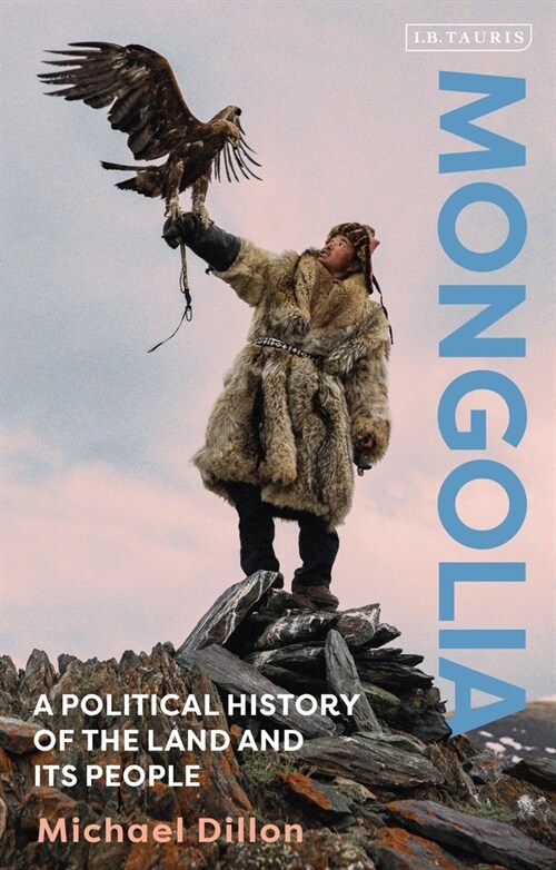 Mongolia : A Political History of the Land and its People (Hardcover)