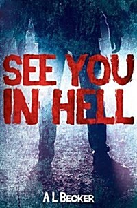 See You in Hell (Hardcover)