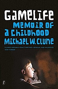Gamelife : A Memoir of a Childhood (Paperback)