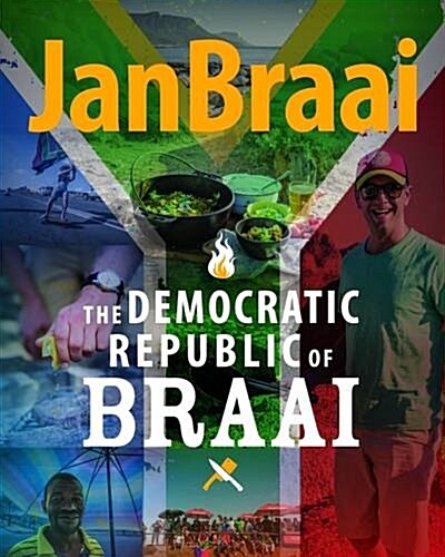 The Democratic Republic of Braai (Paperback)