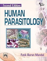 Human Parasitology (Paperback, 2 Rev ed)