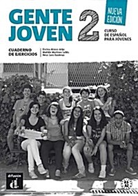 Gente Joven - Nueva Edicion : Cuaderno De Ejercicios 2 (A1-a2) (Paperback)