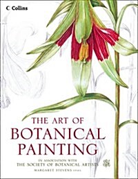 The Art of Botanical Painting (Paperback)