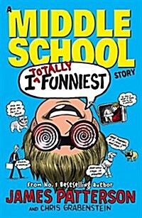 I Totally Funniest: A Middle School Story : (I Funny 3) (Paperback)