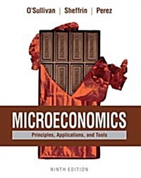 Microeconomics: Principles, Applications, and Tools (Paperback, 9)