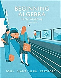 Beginning Algebra: Early Graphing (Paperback, 4)