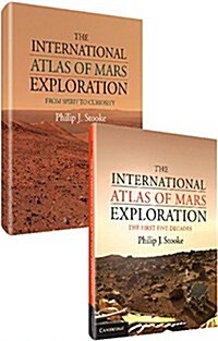 The International Atlas of Mars Exploration 2 Volume Hardback Set (Multiple-component retail product)