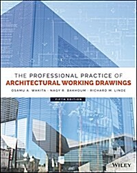 The Professional Practice of Architectural Working Drawings (Hardcover, 5)