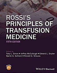 Rossis Principles of Transfusion Medicine (Hardcover, 5)