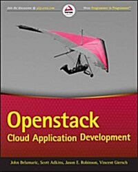 Openstack Cloud Application Development (Paperback)