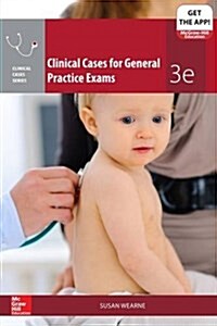 Clinical Cases General Practice Exams (Paperback, UK)