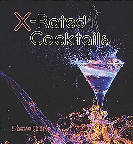 X-Rated Cocktails (Hardcover)