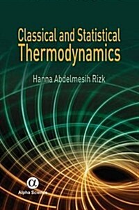 Classical and Statistical Thermodynamics (Hardcover)