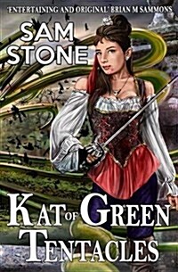 Kat of Green Tentacles (Paperback)