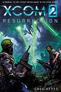 XCOM 2 : Resurrection (Paperback)