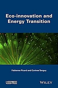 Innovations and Techno-ecological Transition (Hardcover)