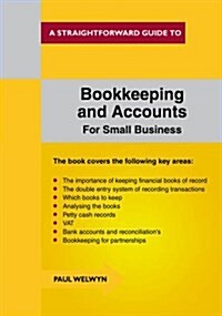 Bookkeeping and Accounts for Small Business : A Straightforward Guide (Paperback, Revised ed)