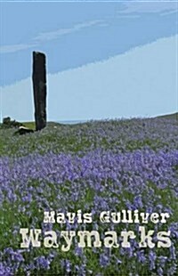 Waymarks (Paperback)