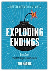 EXPLODING ENDINGS (Paperback)