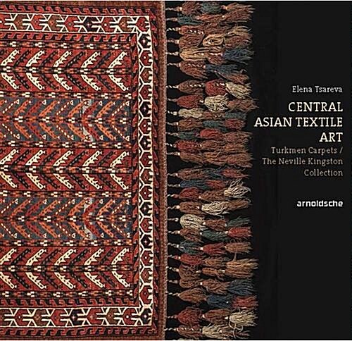 Turkmen Carpets: The Neville Kingston Collection (Hardcover)