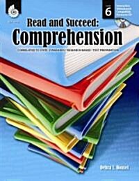 Read and Succeed: Comprehension Level 6 (Level 6): Comprehension (Paperback)